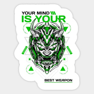 YOUR MIND IS YOUR BEST WEAPON Sticker